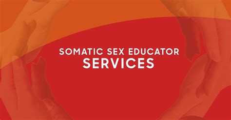 Services Somatic Sex Educator