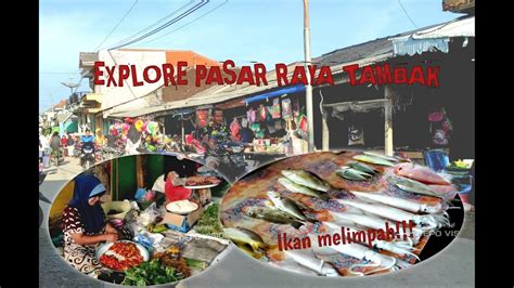 Explore Pasar Raya Tambak Bawean Saat Musim Ikan Seru Youtube