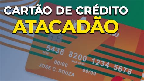 CARTÃO ATACADÃO Como fazer linha de crédito 2 via fatura telefone