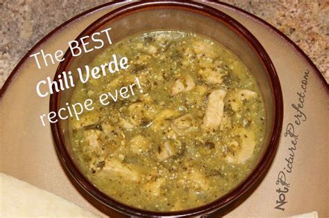 Chili Verde The Best Ever Recipe Best Chili Verde Recipe Verde Recipe Chili Verde Recipe