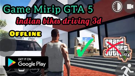 Nyobain Game Indian Bike Driving D Mirip Banget Sama Gta V Youtube