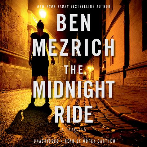 The Midnight Ride By Ben Mezrich Grand Central Publishing