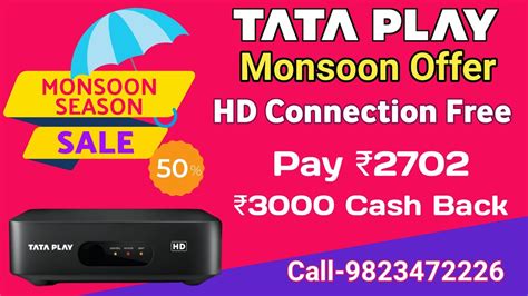 Tata Play Monsoon Offer New HD Connection Free Pay 2702 3000