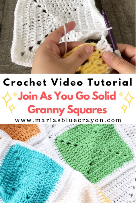 Join As You Go Solid Granny Squares Video Tutorial Marias Blue Crayon Granny Square Crochet