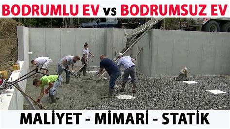 BODRUM KATLI EV İLE BODRUMSUZ EV KIYASLAMASI MALİYET YALITIM