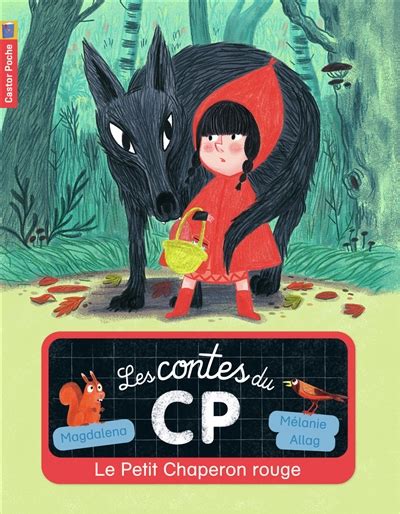 Les Contes Du Cp Le Petit Chaperon Rouge