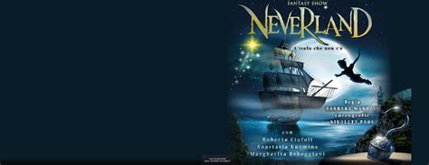 NEVERLAND L isola che non c è Il musical Tickets TicketOne