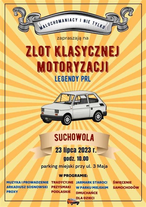 Zlot Klasycznej Motoryzacji W Suchowoli Radio Bezpieczna