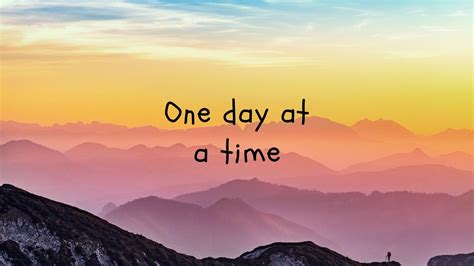 One Day At A Time Wallpapers Top Free One Day At A Time Backgrounds