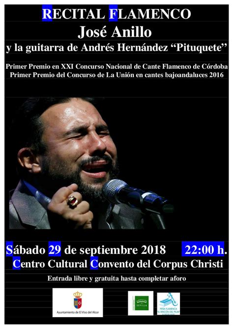 RECITAL FLAMENCO DE JOSÉ ANILLO EL SÁBADO EN EL CENTRO CULTURAL