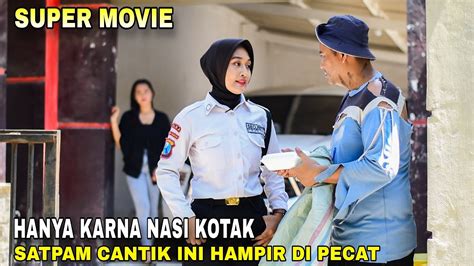 Satpam Cantik Rela Hampir Di Pecat Karna Memberi Nasi Kotak Kepada