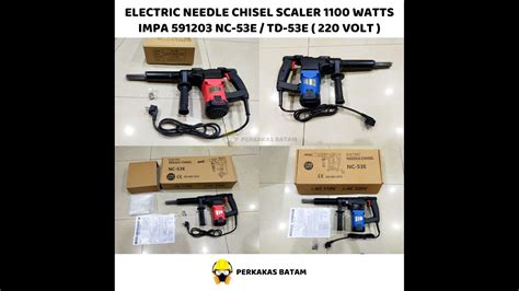 Electric Needle Chisel Scaler Wattsimpa Nc E Td E