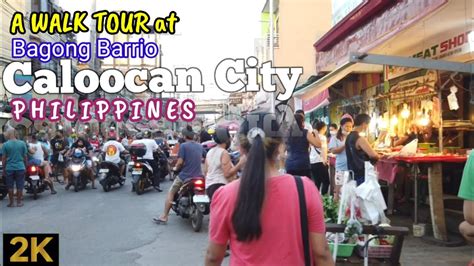 2k Bagong Barrio CALOOCAN CITY PHILIPPINES Walk Tour The Busy