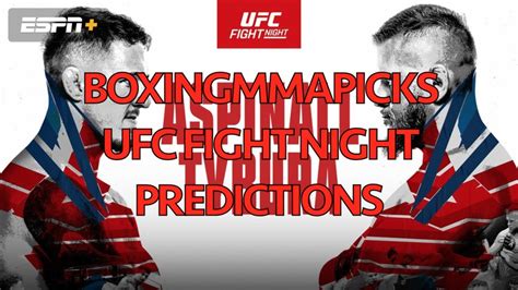 Ufc Fight Night Aspinall Vs Tybura Full Card Predictions Youtube