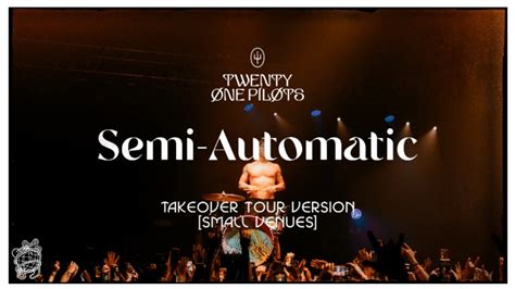 Twenty One Pilots Semi Automatic TakeOver Tour Version Small