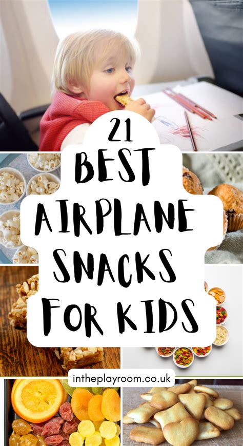 21 Best Airplane Snacks For Kids Airplane Snacks Fun Snacks For Kids