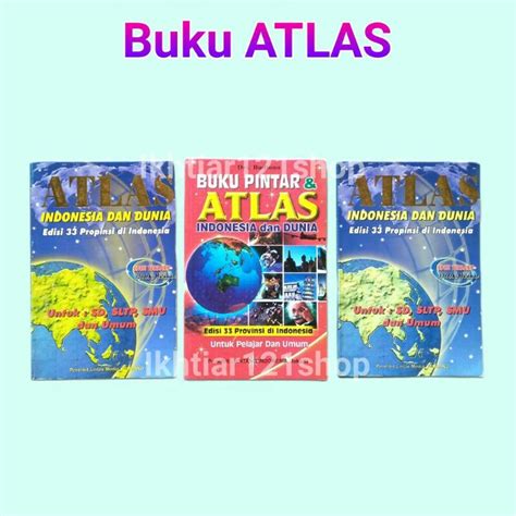 Jual Buku Atlas Indonesia Dan Dunia Edisi 33 Provinsi Shopee Indonesia