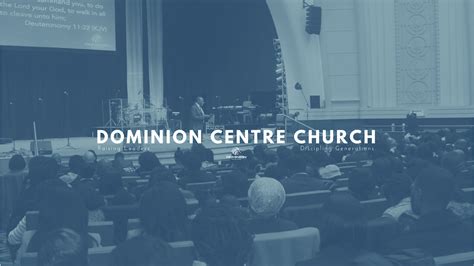 Dominion Centre Church Live