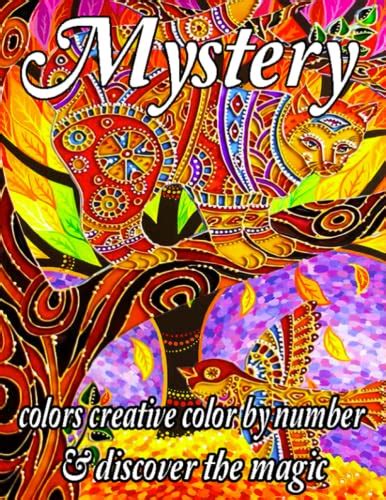 Mystery Colors Creative Color By Number And Discover The Magic