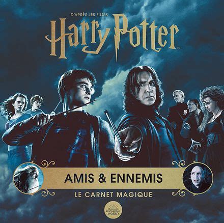 Documentaires Amis et ennemis Hors Série Harry Potter Gallimard Jeunesse