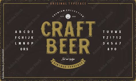 Sans serif font with texture. Craft beer label template. Vector font ...