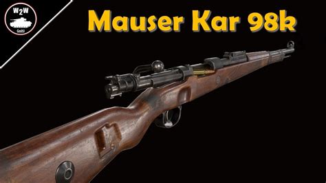 Mauser Kar 98k El Fusil De La Wehrmacht Youtube