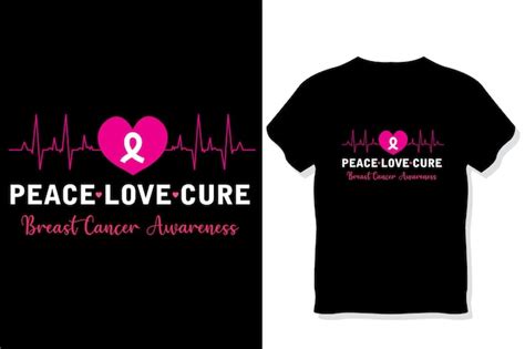 Premium Vector Peace Love Cure Breast Cancer Awareness T Shirt Design