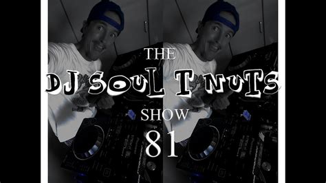 Funky House Music The Soul T Nuts Show Edition Youtube