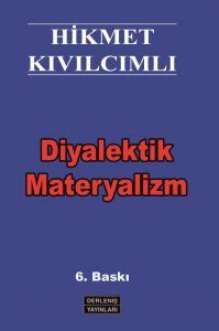 Diyalektik Materyalizm Derleni Yay Nlar