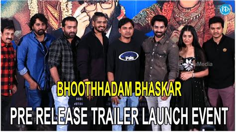 Bhoothaddam Bhaskar Narayana Pre Release Trailer Launch Shiva