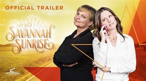 Savannah Sunrise Official Trailer Shawnee Smith Pamela Reed