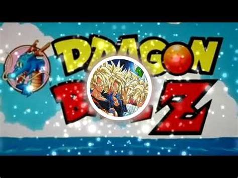 Dragon Ball Z Opening Chala Head Chala Latino YouTube