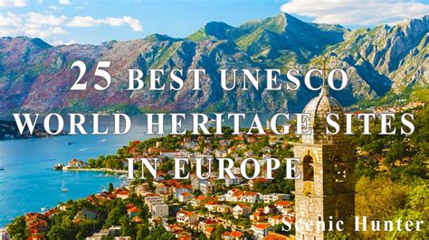 25 Best UNESCO World Heritage Sites In Europe | Europe Travel Guide