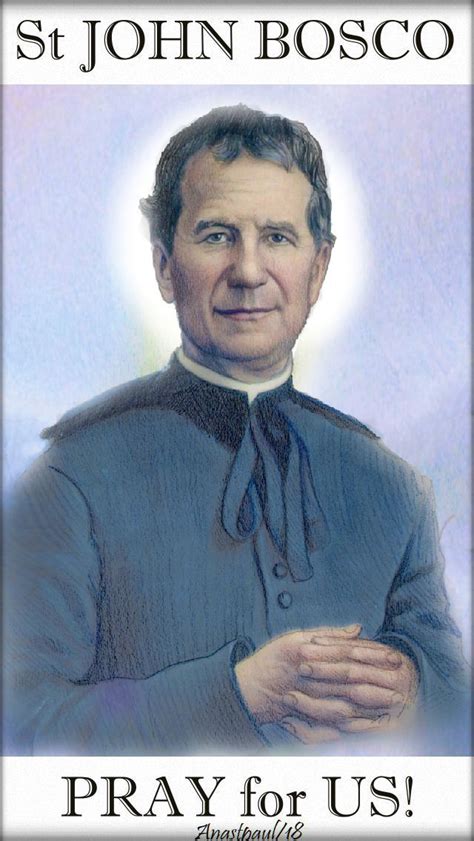 Prayer We Praise You Lord For Calling St John Bosco To Be A Loving