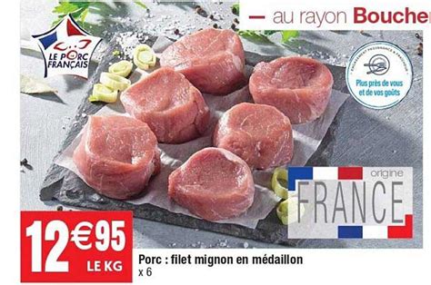 Promo Porc Filet Mignon En Médaillon Chez Cora Icatalogue Fr