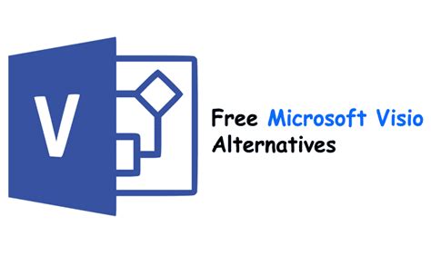 Best Free Microsoft Visio Alternatives To Create Flowcharts In