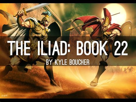 The Iliad Book 22 By Kyboucher