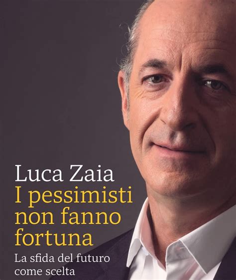 Zaia Si Fermato A Cison Di Valmarino Il Suo Libro I Pessimisti Non