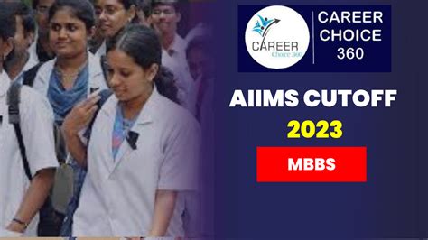 Aiims Cut Off Criteria And Previous Year Cut Off