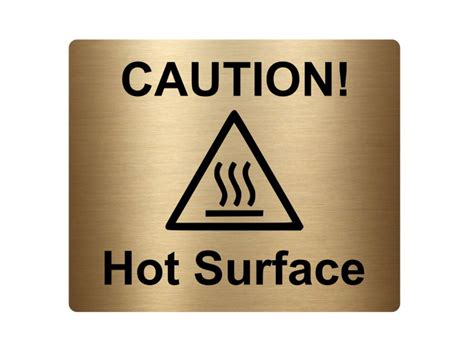 Caution Hot Surface Sign Etsy
