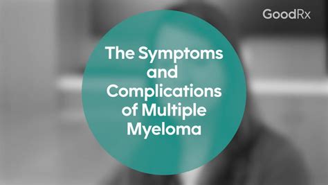 Treating Multiple Myeloma: Common Side Effects to Watch Out For - GoodRx