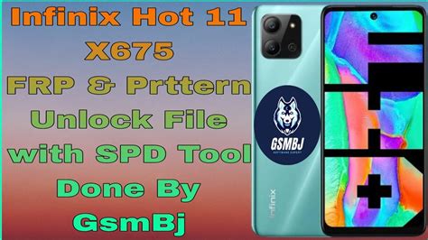Infinix Hot X FRP Prttern Unlock With SPD Tool Done By GsmBj YouTube