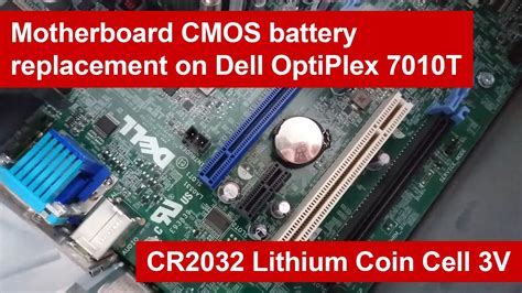 Motherboard Cmos Battery Replacement On Dell Optiplex T Youtube