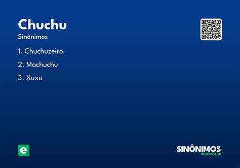 Chuchu - Significado e Sinônimo - escreva.ai