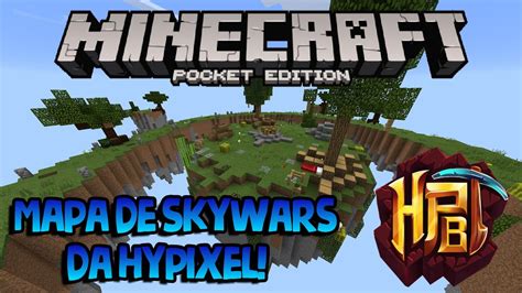 Mapa De Skywars Da Hypixel Para Minecraft PE 1 5 2 MCPE 1 6 YouTube