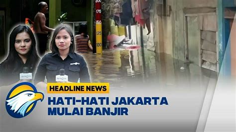 Hujan Deras Sejumlah Wilayah Di Jaktim Dan Jaksel Banjir METRO TV