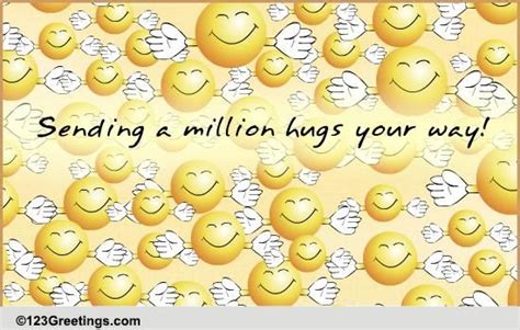 A Million Hugs Free Hugs And Caring Ecards Greeting Cards 123 Greetings