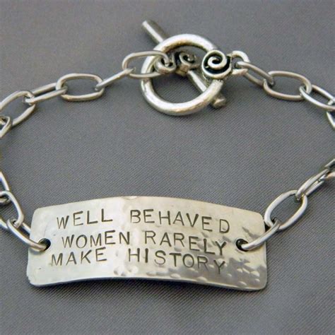 Well Behaved Women Rarely Make History Bracelet Etsy Well Behaved