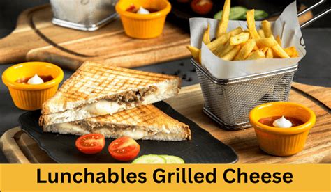 Lunchables Grilled Cheese: A Tasty Adventure | by Asaduzzaman | Dec ...