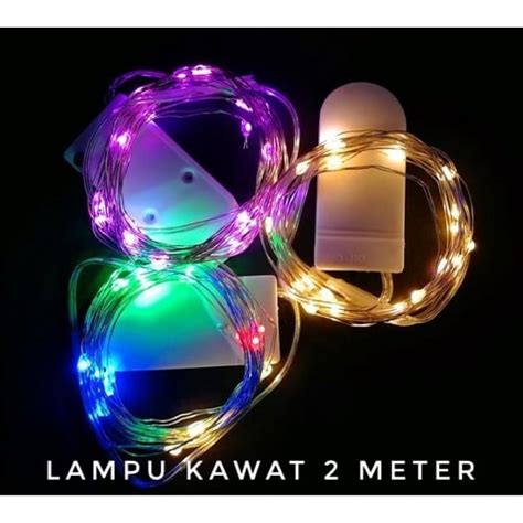 Jual Lampu KAWAT FAIRY LIGHT 1 2 3 5 10 Meter WATERPROOF Lampu